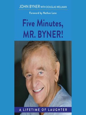 cover image of Five Minutes, Mr. Byner